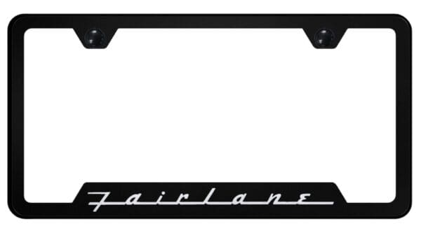 Ford Fairlane Laser Etched Logo Cut-Out License Plate Frame