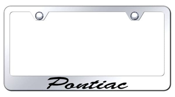 Pontiac Laser Etched Script Stainless Steel License Plate Frame (Chrome)